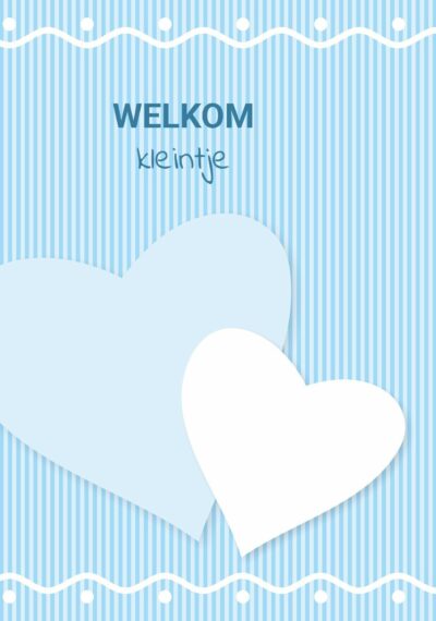 Welkom Kleintje Kaart