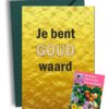 Je Bent Goud Waard Kaart met Bijenbloemen