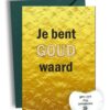 Bedankt Kaart Met Hartje Je Bent Goud Waard