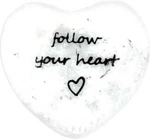 follow your heart