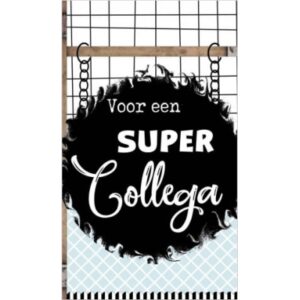 Voor Een Super Collega Kaartje