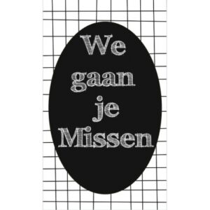 We gaan Je Missen Kaartje