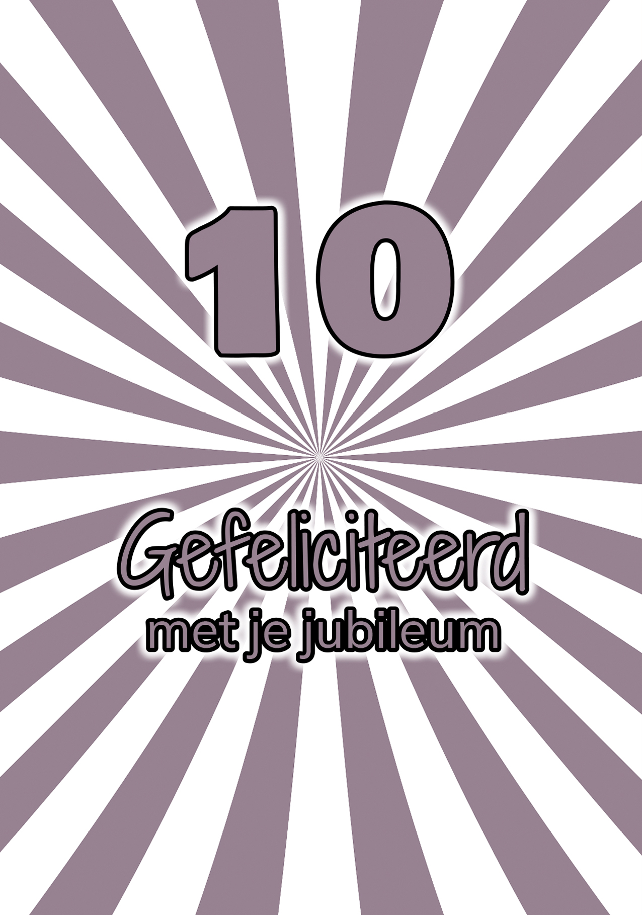 10 gefeliciteerd met je jubileum